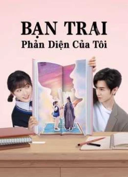 Bạn Trai Phản Diện Của Tôi